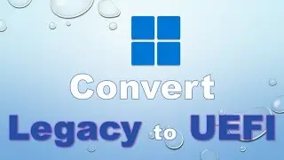 Convert Legacy Bios to UEFI  - Install Windows 11 ( All of Your Data Will Be Deleted )