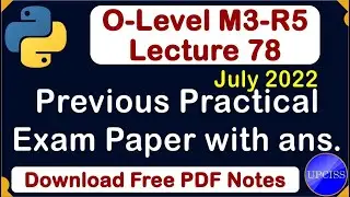 O-Level M3 R5 | Practical exam | Practical Exam Questions with Answer | Lecture 78 | UPCISS