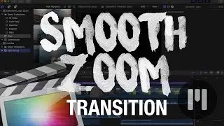 Smooth Zoom Transition using Final Cut Pro X