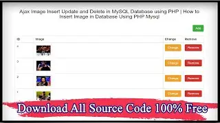 Ajax Image Insert Update and Delete in MySQL Database using PHP | How to Insert Image in Database