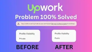 How To Set Upwork Profile Private To Public 2024