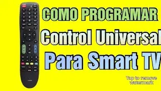 COMO PROGRAMAR CONTROL REMOTO UNIVERSAL PARA CUALQUIER TV