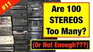 I Bought 100 Vintage Stereos So You Don’t Have To!