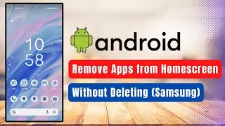 How to Remove Apps From Home Screen Without Deleting the App on Android (Samsung)