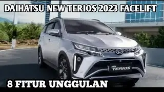 DAIHATSU NEW TERIOS 2023 FACELIFT || 8 FITUR BARU UNGGULAN