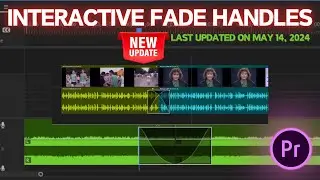 Introducing INTERACTIVE FADE HANDLES | Premiere Pro Audio Transitions