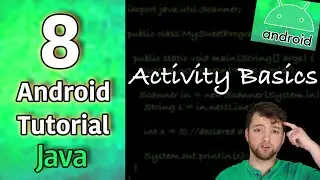 Android App Development Tutorial 8 - Activity Basics | Java