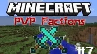 Factions Ep.7 