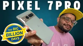 Unbelievable Pixel 7 Pro Deal: Big Billion Day 2024 - Huge Discounts & Offers!