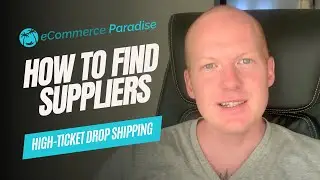 How To Find The Best High Ticket Dropshipping Suppliers