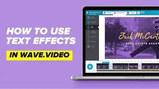 How to Use Text Effects in Wave.video | Tutorial