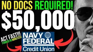 $50K PERSONAL LOAN w/ NO DOCS! | NAVY FEDERAL PERSONAL LOAN HACK!