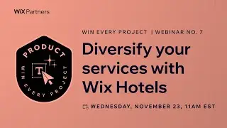 LIVE WEBINAR: Diversify your services with Wix Hotels