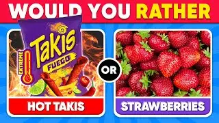 Would You Rather? 🍔🍟🥗  JUNK FOOD vs HEALTHY FOOD | Daily Quiz