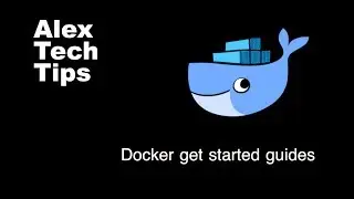 Get start to use docker