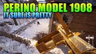 At Least It Looks Cool - Perino Model 1908 Review | Battlefield 1