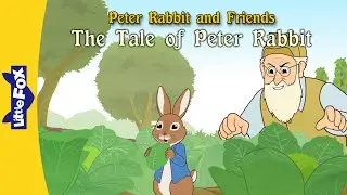 The Tale of Peter Rabbit Full Story | Stories for Kids | Bedtime Stories l Little Fox