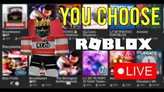 🔴Roblox Live!🔴 Playing ANY GAMES with viewers!