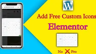 How to add free custom icons on elementor without pro version | Free custom icons for elementor