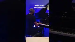 Piano at NYC YouTube event #shorts