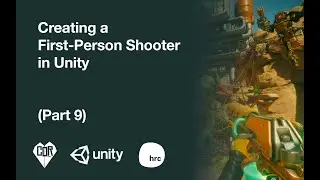 Unity3D: Creating a First-Person Shooter (Part 9)