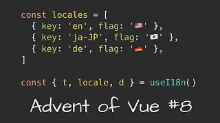 Vue i18n & Locales (Advent of Vue #8)