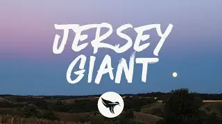 Elle King - Jersey Giant (Lyrics)