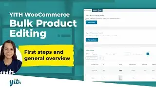 First steps and general overview - YITH WooCommerce Bulk Product Editing