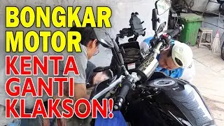 BONGKAR MOTOR LAGI‼️KENTA BIKIN KLAKSON MAKIN MACHO⁉️