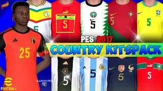 PES 2017 FULL COUNTRY KITS UPDATE 2024