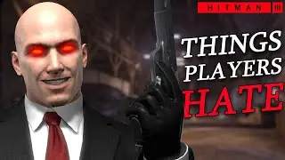 5 Things Hitman Players HATE