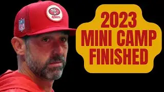 2023 49ers Vet Mini Camp Finished