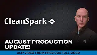 Cleanspark August Update (Clip)