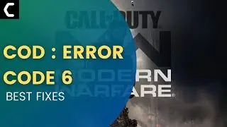 How To Fix COD Warzone Error Code 6 Or Diver | FIXED |