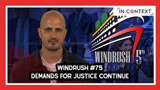 Honoring ‘Windrush’ Means Demanding Justice for UK Black Communities