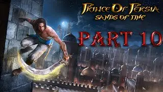 Prince of Persia Sands of Time Gameplay [FINAL BOSS AND ENDING] [PART 10]