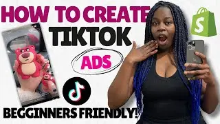 How To Run TikTok Ads for Shopify (TUTORIAL FOR BEGINNERS)