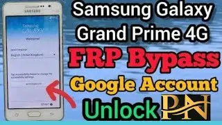 Samsung Galaxy Grand Prime 4G FRP Bypass Google Account Remove (Without Pc New Trick 2023