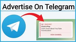 How to Advertise using Telegram Ads | Advertising on Telegram