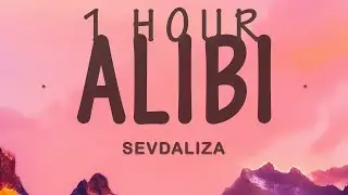 SEVDALIZA - ALIBI (LYRICS) FT. PABLLO VITTAR, YSEULT | 1 hour