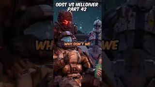 ODST vs HELLDIVER (part 42)