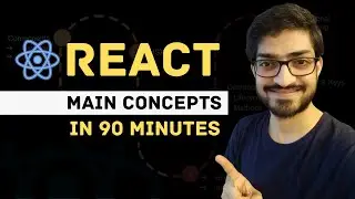 Learn React in 90 Minutes | React Main Concepts | React Crash Course 2022