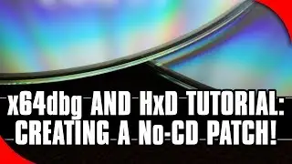 x64dbg and HxD Tutorial: How to Patch 