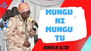 MUNGU NI MUNGU TU