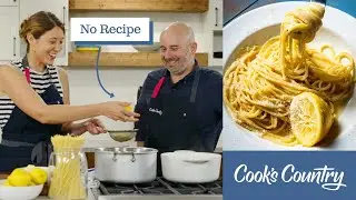 No-Recipe Spaghetti Limone | The Frank Prisinzano Way