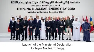 Ministerial Declaration to Triple Nuclear Energy