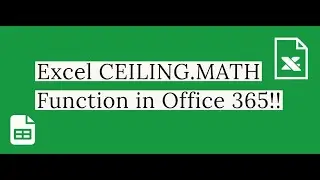 How to Use Excel CEILING.MATH Function in Office 365? Geek Excel