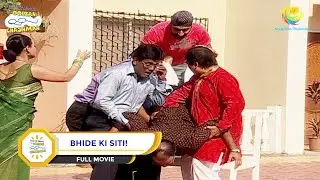 BHIDE KI SITI! I FULL MOVIE I Taarak Mehta Ka Ooltah Chashmah | तारक मेहता का उल्टा चश्मा