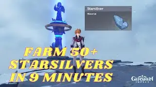 STARSILVER FARM LOCATION IN DRAGON SPINE IN 9 MINUTES  - GENSHIN IMPACT