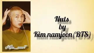 Namjoon (RM) Nuts easy lyrics _ BTS lyrics